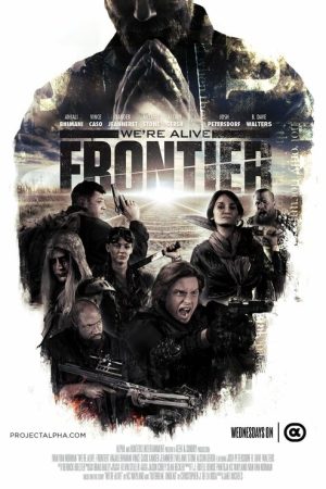 We’re Alive: Frontier (2018) poster