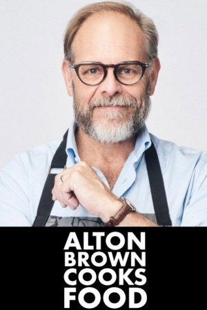 Alton Brown Cooks Food (2025) poster