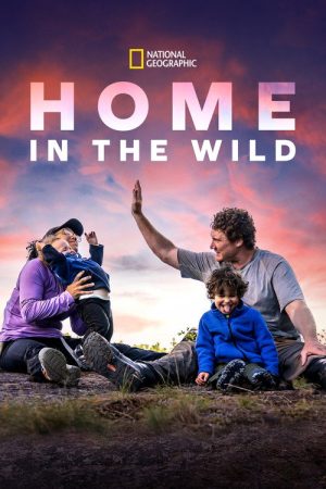 Home in the Wild (2023) poster