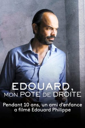 Édouard, mon pote de droite : Aux manettes (2021) poster