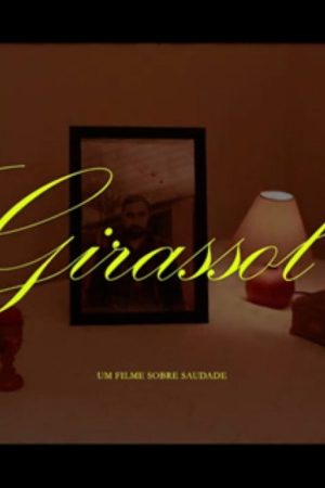 Girassol (2022) poster