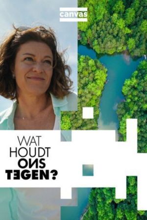 Wat houdt ons tegen? (2021) poster