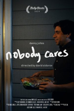 Nobody Cares (2025) poster