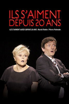 Ils s’aiment aussi depuis 20 ans (2017) poster