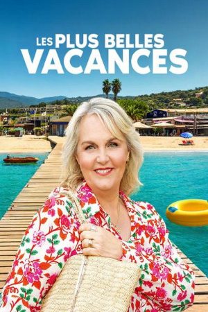 Les plus belles vacances (2018) poster