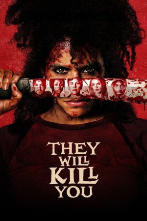 They Will Kill You (2026) — Cast, Story & Where to Watch | MovieLinkBD poster