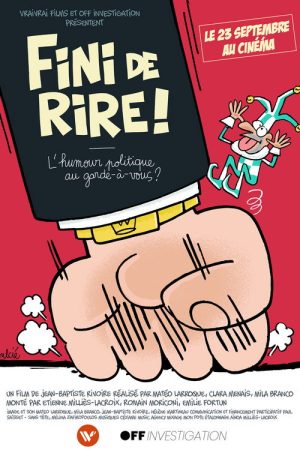 FINI DE RIRE ! L’humour politique au garde-à-vous ? (2026) poster