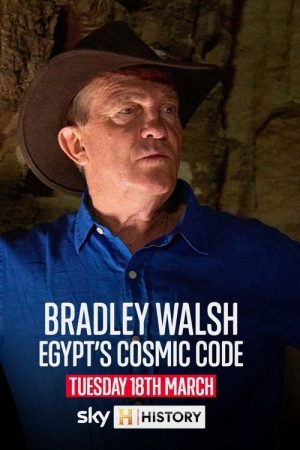 Bradley Walsh: Egypt’s Cosmic Code (2025) poster