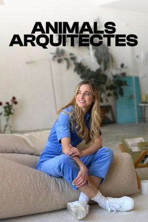 Animals arquitectes (2023) poster