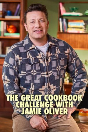The Great Cookbook Challenge with Jamie Oliver (2022) poster