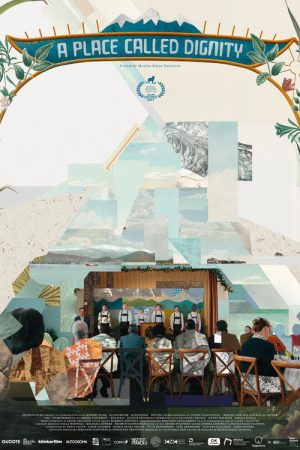 A Place Called Dignity (2021) poster