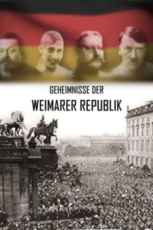 Secrets of the Weimar Republic (2016) poster