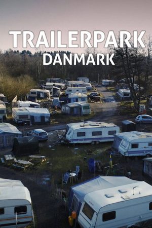 Trailerpark Danmark (2019) poster