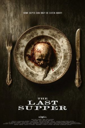The Last Supper (2025) poster