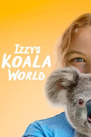 Izzy’s Koala World (2020) poster