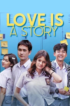 Love Is A Story (2021) poster