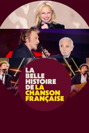 La belle histoire de la chanson française (2026) poster