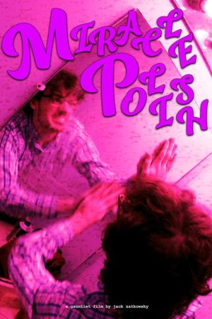 Miracle Polish (2024) poster
