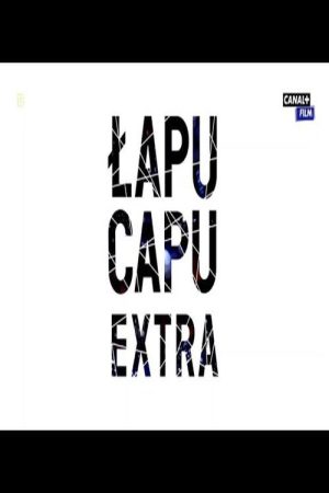 Łapu-Capu Extra (2021) poster