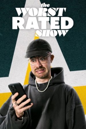 The Worst Rated Show! (2023) poster