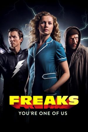 Freaks – You’re One of Us (2020) poster
