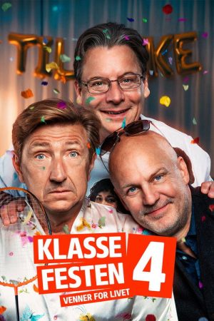 Class Reunion 4: Friends for Life (2026) poster