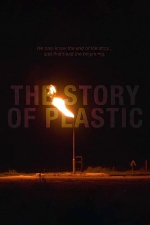 The Story of Plastic (2019) poster