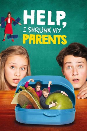 Help, I Shrunk My Parents (2018) poster