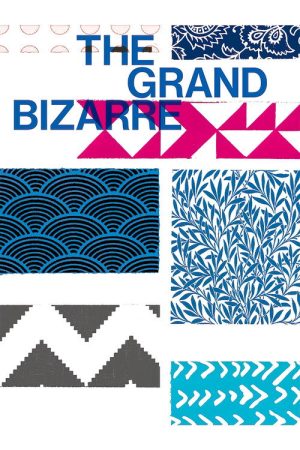The Grand Bizarre (2018) poster