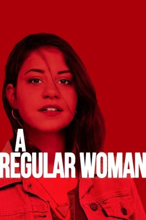 A Regular Woman (2019) poster