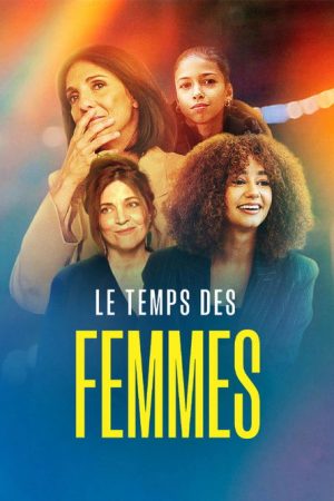 Le temps des femmes ? (2025) poster
