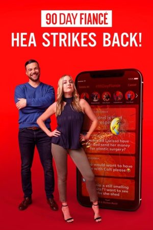 90 Day Fiancé: HEA Strikes Back! (2020) poster