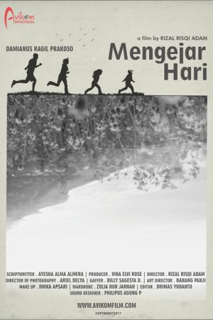 Mengejar Hari (2017) poster