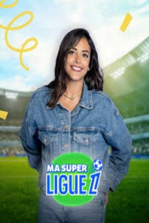 Ma super Ligue 1 (2025) poster
