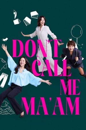 Don’t Call Me Ma’am (2025) poster