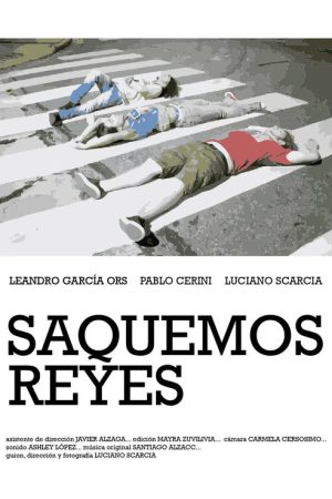 Saquemos Reyes (2022) poster