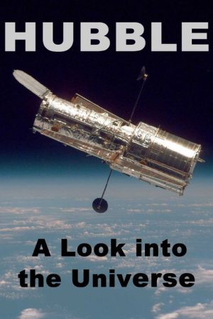 Hubble: A Look into the Universe (2020) poster