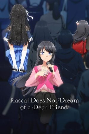 Rascal Does Not Dream of a Dear Friend (2026) poster