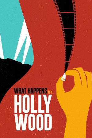 What Happens in Hollywood (2021) poster