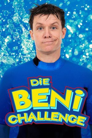 Die Beni Challenge (2018) poster