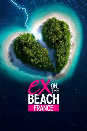 Ex on the Beach France (2025) poster