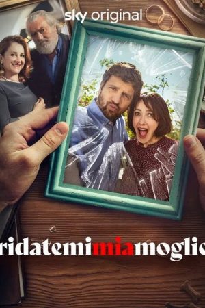 Ridatemi mia moglie (2021) poster