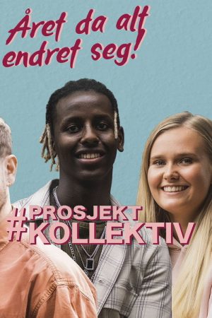 Prosjekt Kollektiv – Året Da Alt Endret Seg (2021) poster