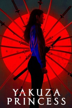 Yakuza Princess (2021) poster