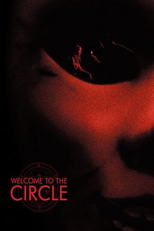 Welcome to the Circle (2020) poster