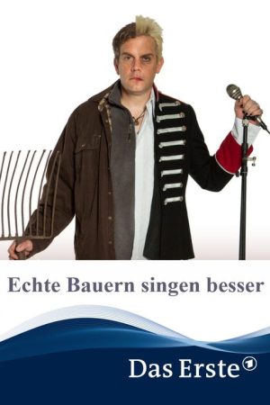 Echte Bauern singen besser (2019) poster