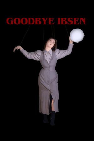 Goodbye Ibsen (2024) poster
