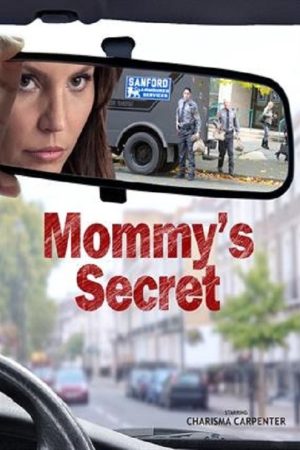 Mommy’s Secret (2016) poster