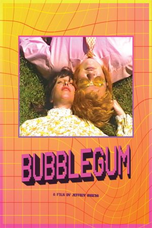 BUBBLEGUM (2022) poster