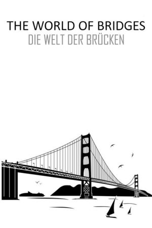 The World of Bridges (2020) poster